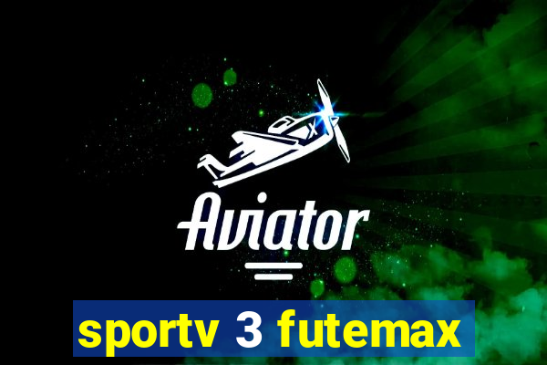 sportv 3 futemax